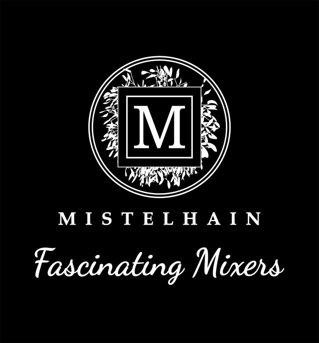 MISTELHAIN Fascinating Mixers